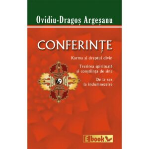 Conferinte. Karma si dreptul divin