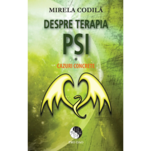 Despre terapia PSI - cazuri concrete