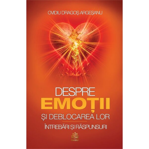 FRONT 1 - Despre Emotii si deblocarea lor